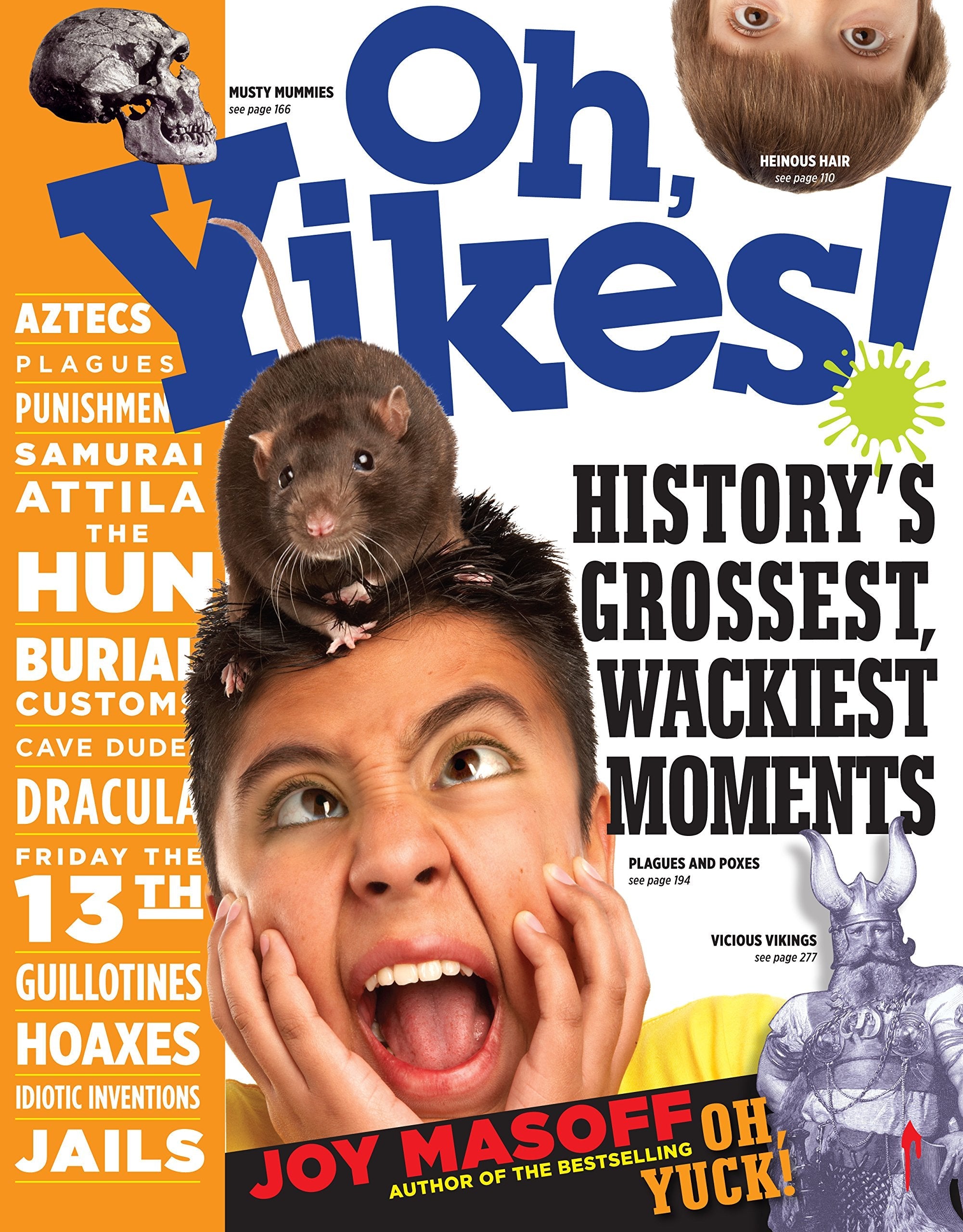 Oh, Yikes!: History's Grossest Wackiest Moments used book depot