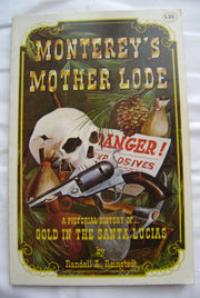 Monterey's Mother Lode