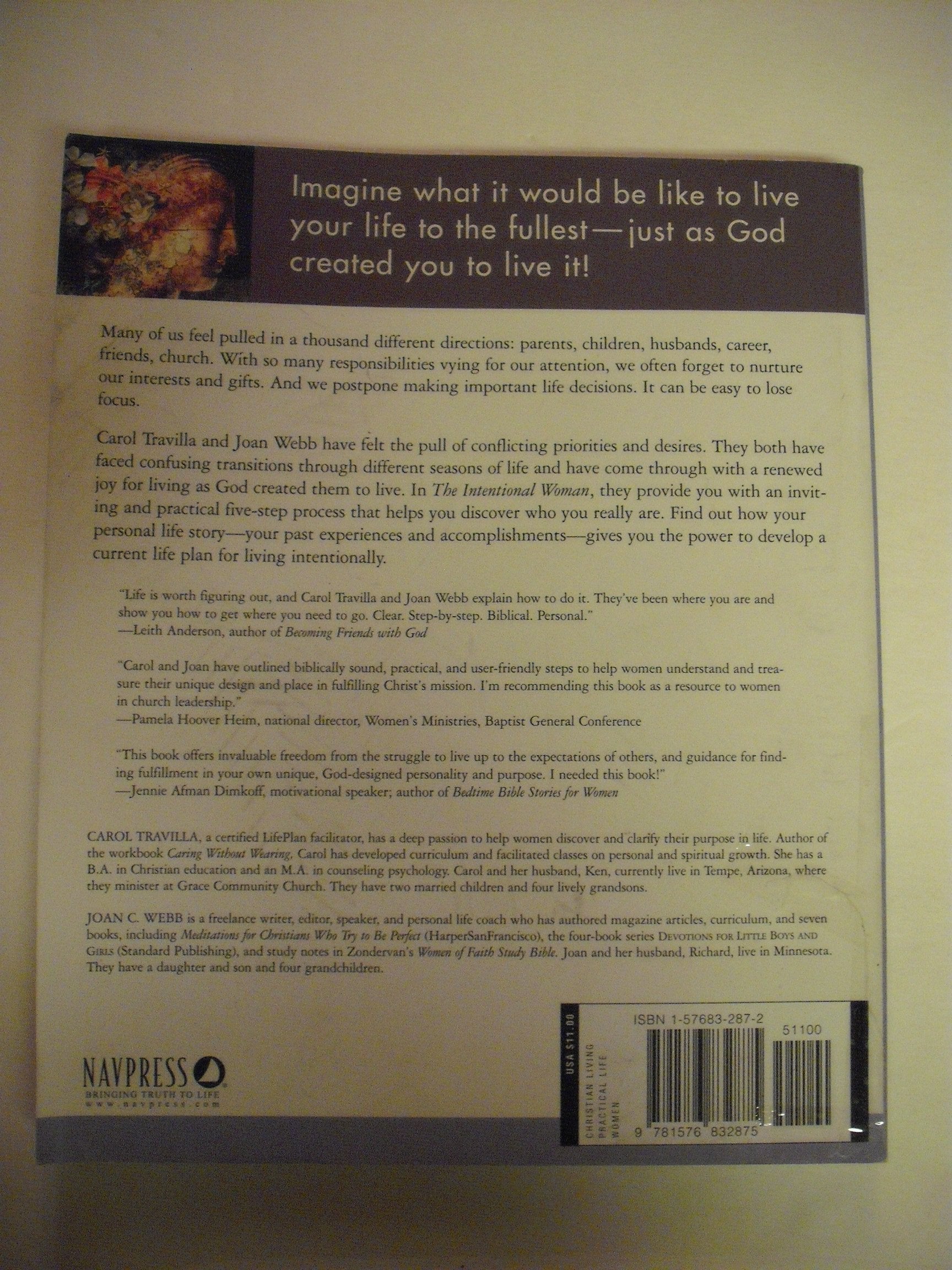 The Intentional Woman: A Guide to Experiencing the Power of Your Story used book depot