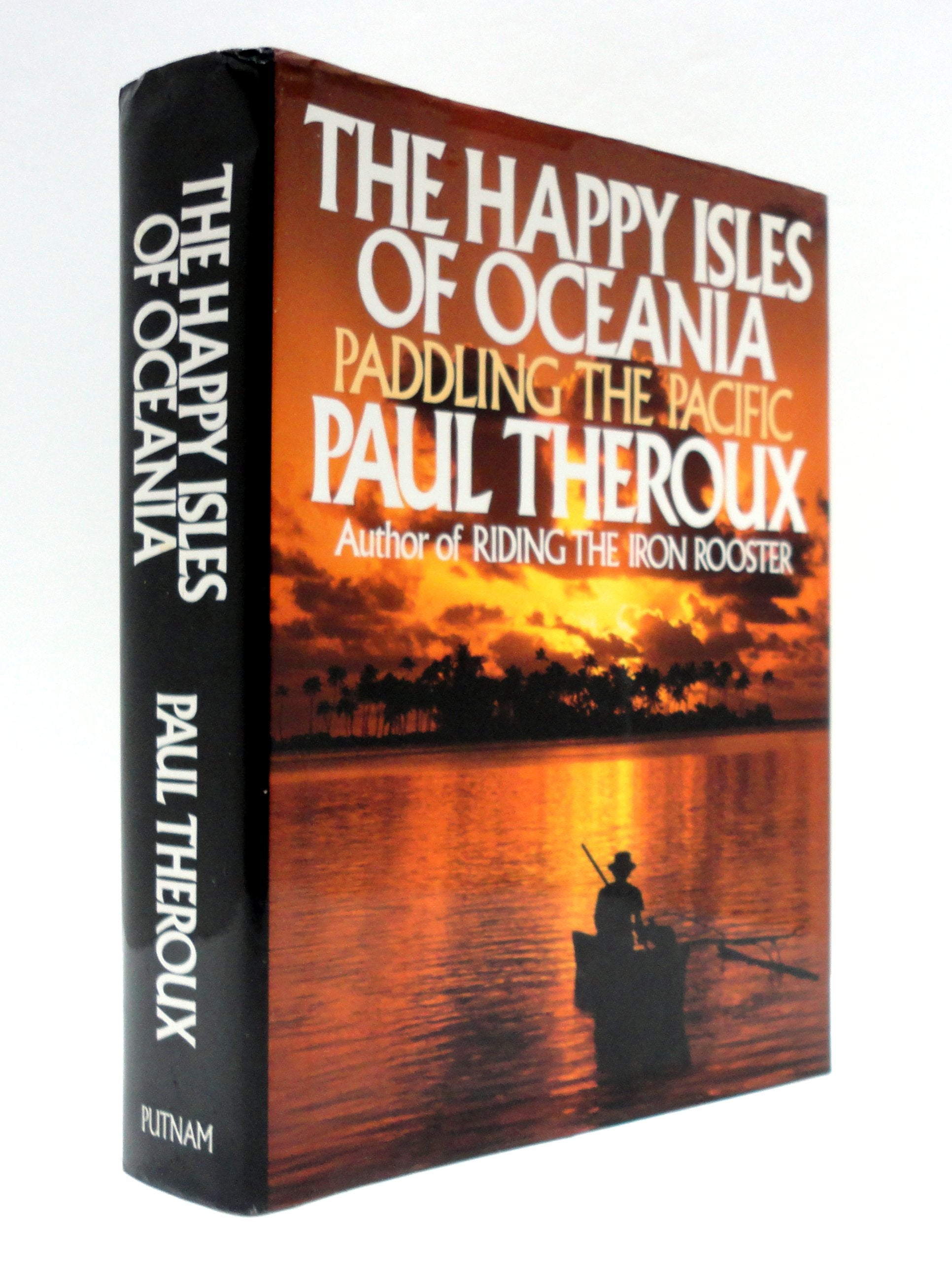 The Happy Isles Of Oceania: Paddling the Pacific used book depot