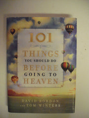 101 Things You Should Do Before Going to Heaven used book depot