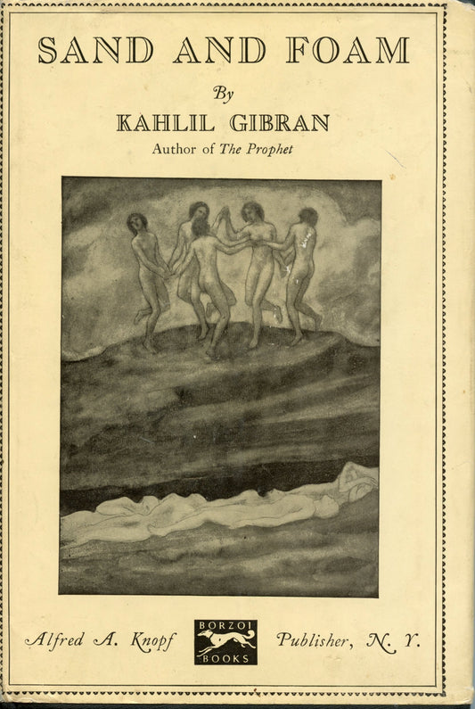 Sand and Foam a Bookof Aphorisma [Hardcover] Gibran, Kahlil