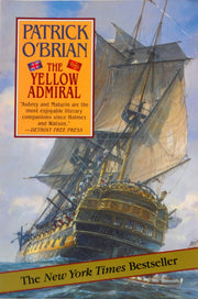 The Yellow Admiral (Aubrey/Maturin Novels, 18) (Book 18) used book depot