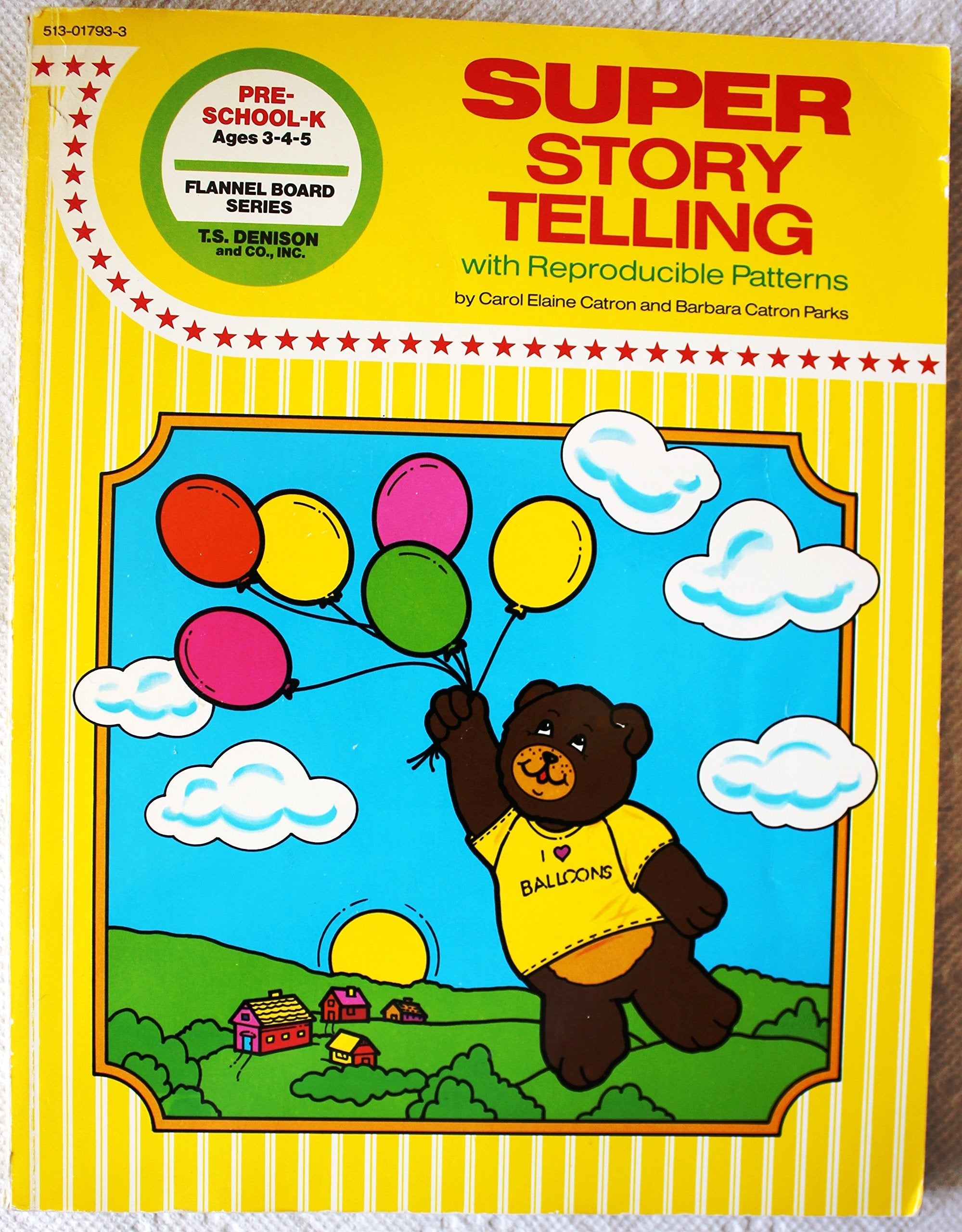 Super Story Telling: With reproducible patterns used book depot