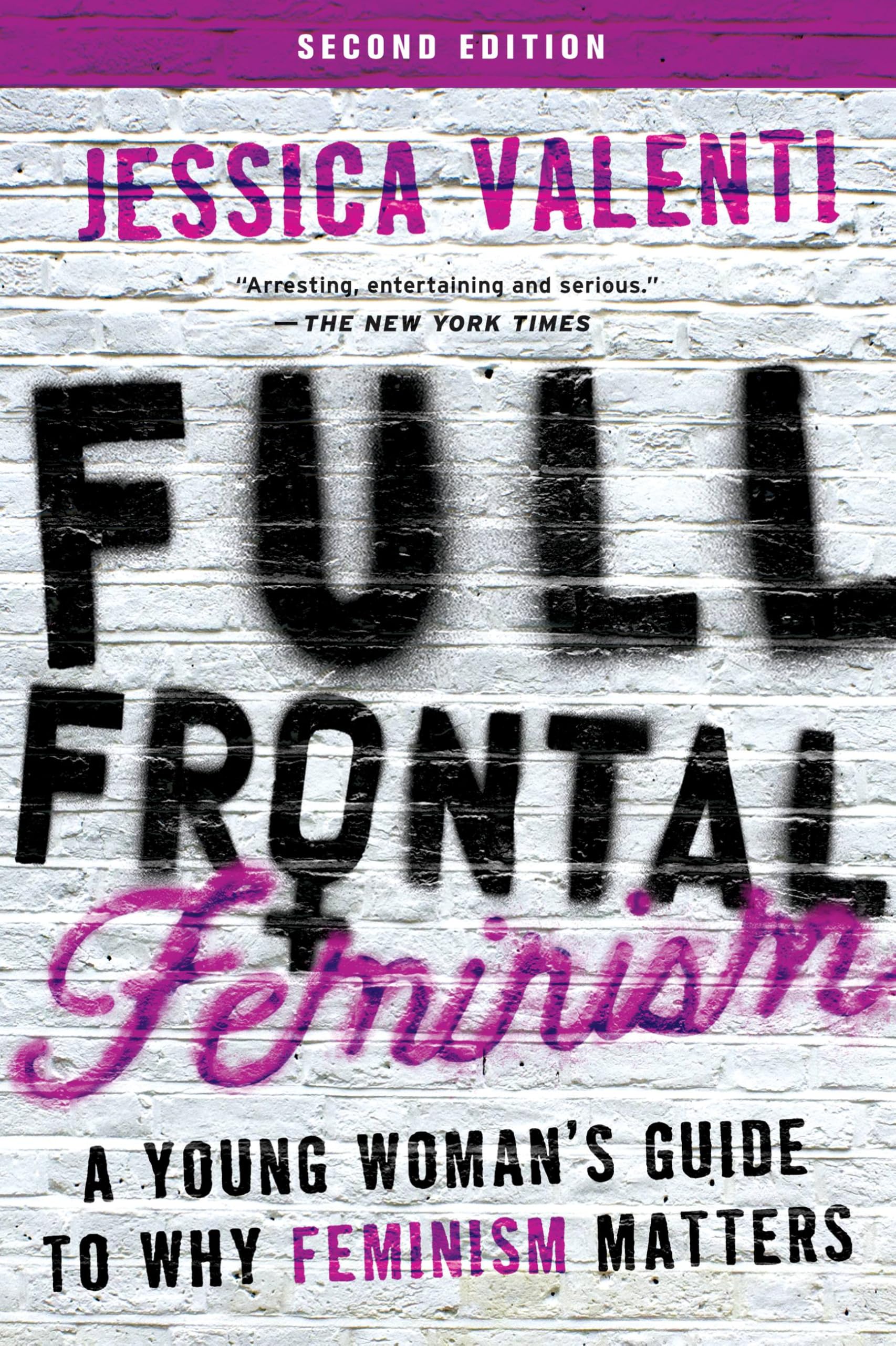 Full Frontal Feminism: A Young Woman's Guide to Why Feminism Matters used book depot
