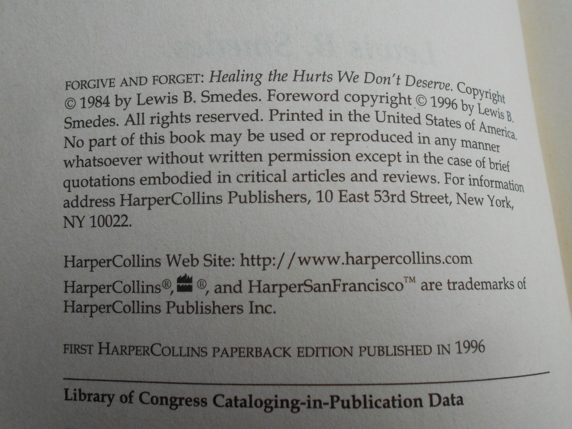 Forgive and Forget: Healing the Hurts We Don't Deserve used book depot
