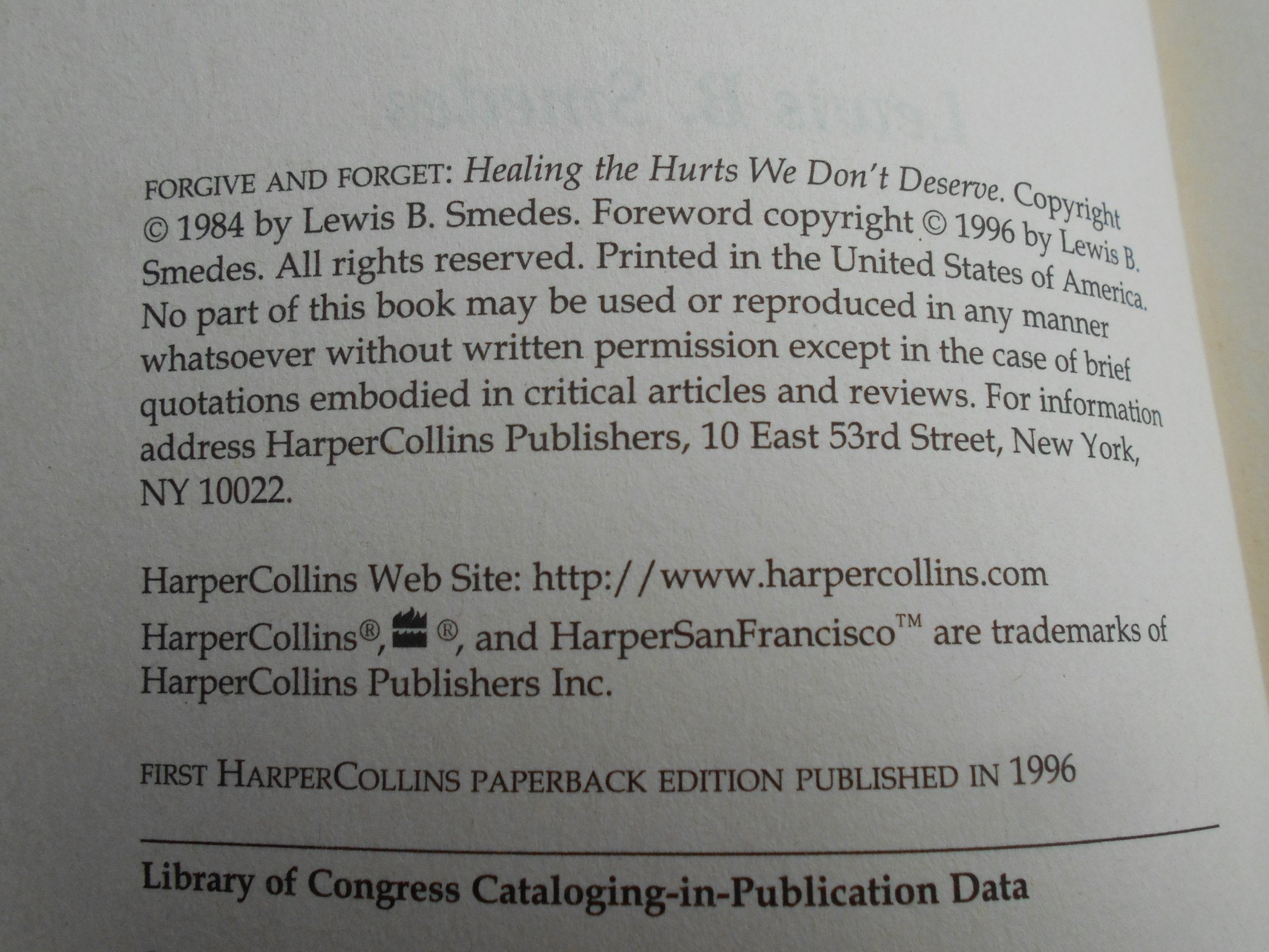 Forgive and Forget: Healing the Hurts We Don't Deserve used book depot