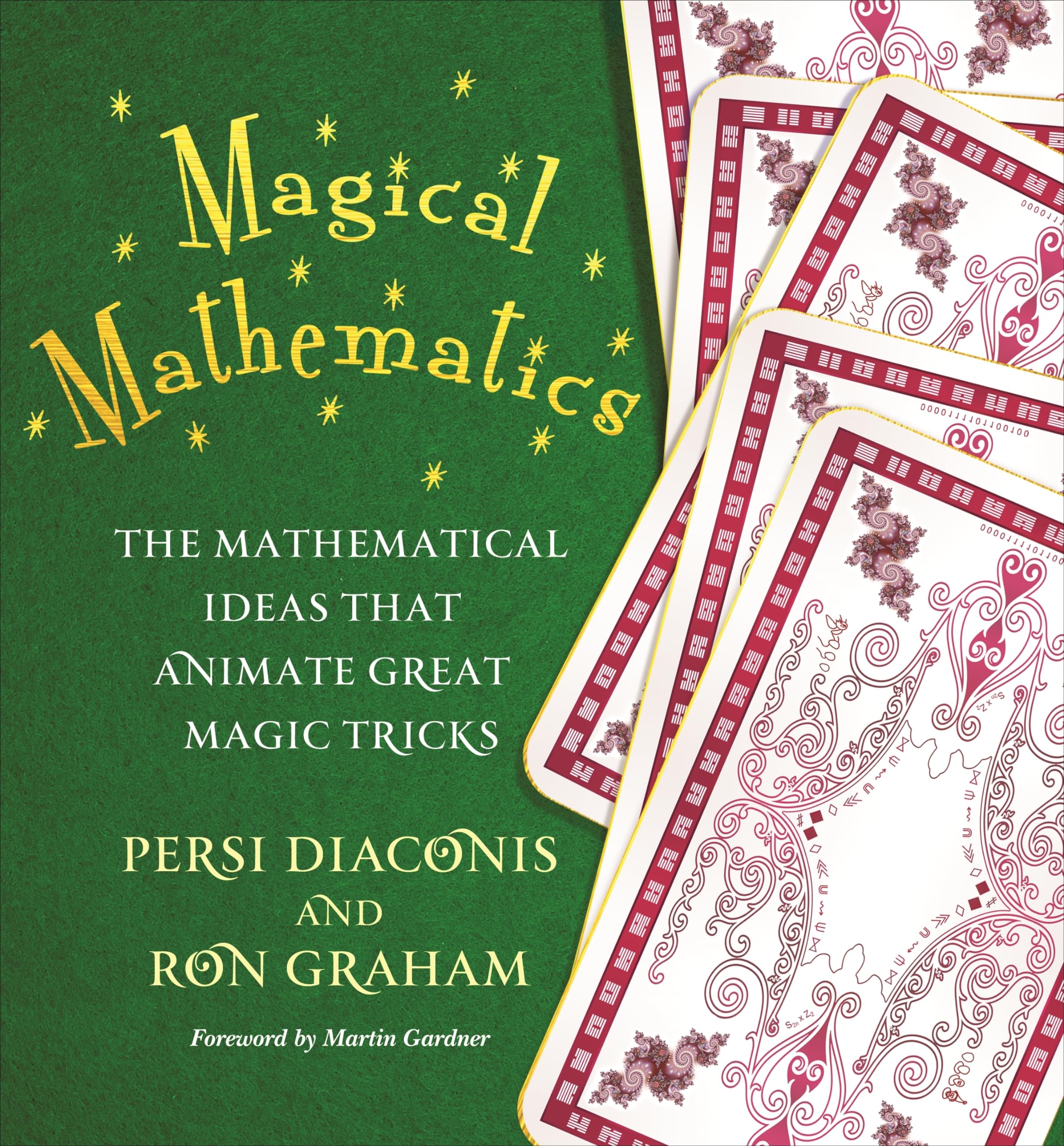 Magical Mathematics: The Mathematical Ideas That Animate Great Magic Tricks used book depot