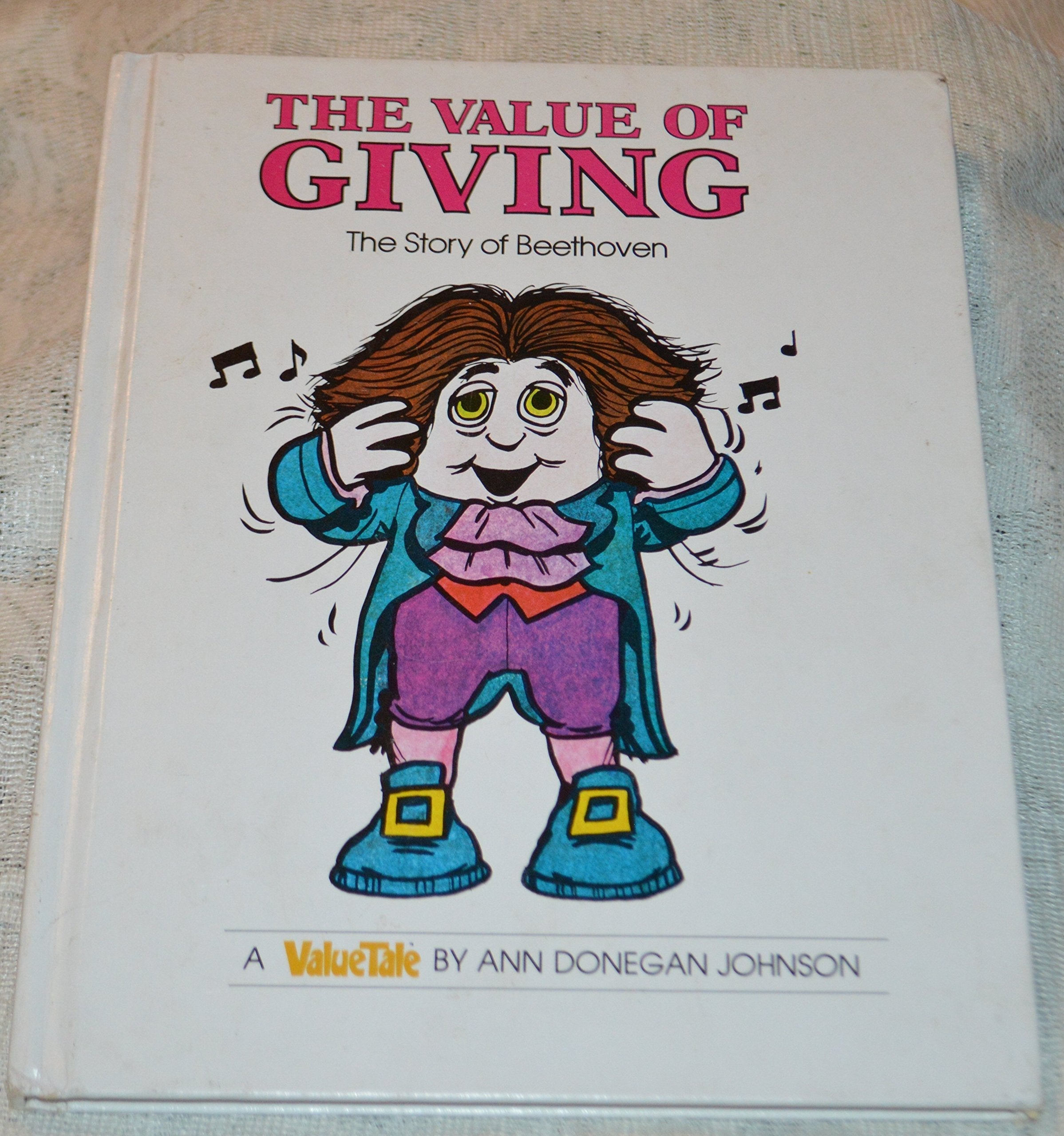 The Value of Giving: The Story of Beethoven used book depot