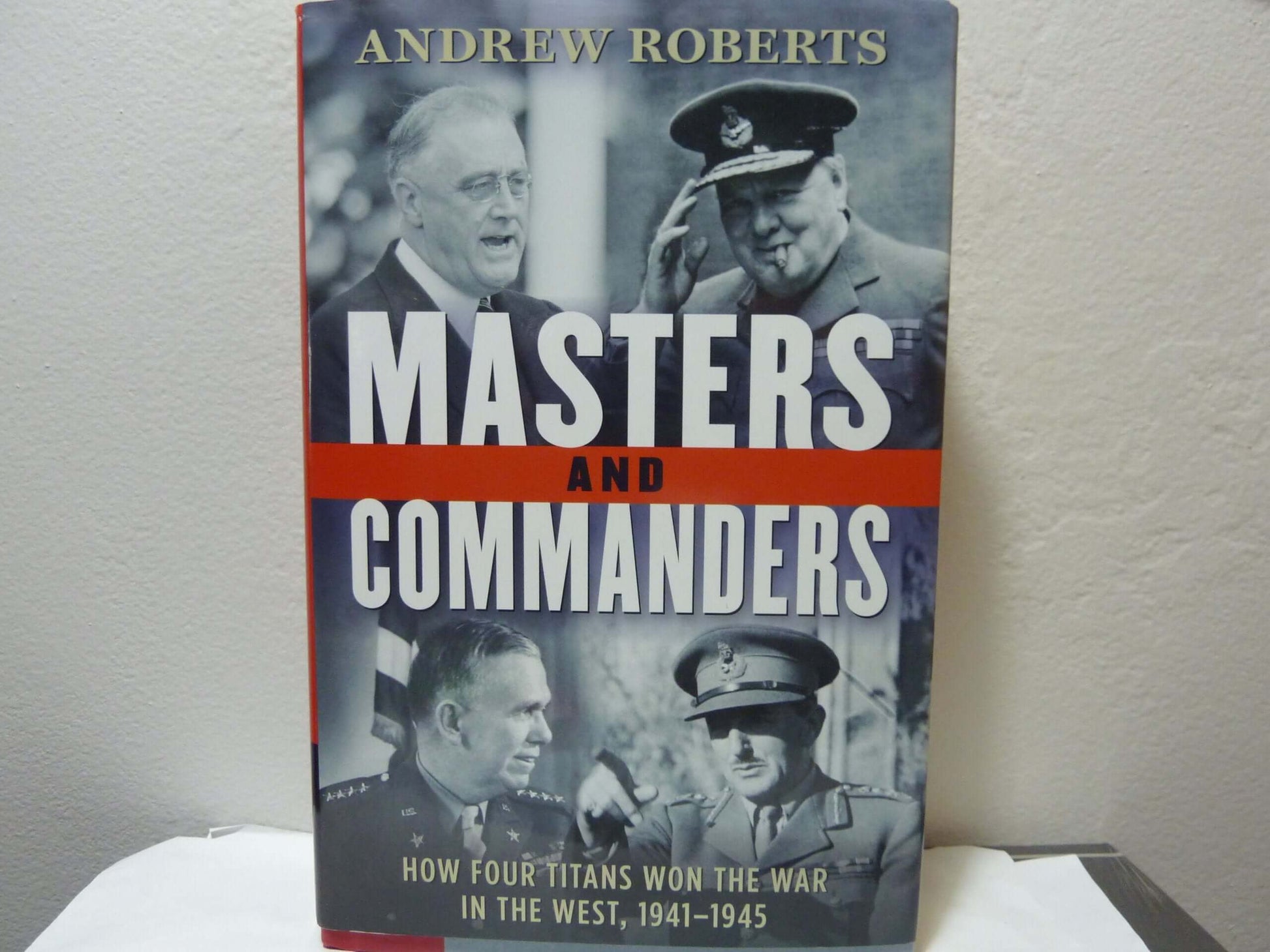 Masters and Commanders: How Four Titans Won the War in the West, 1941-1945 used book depot