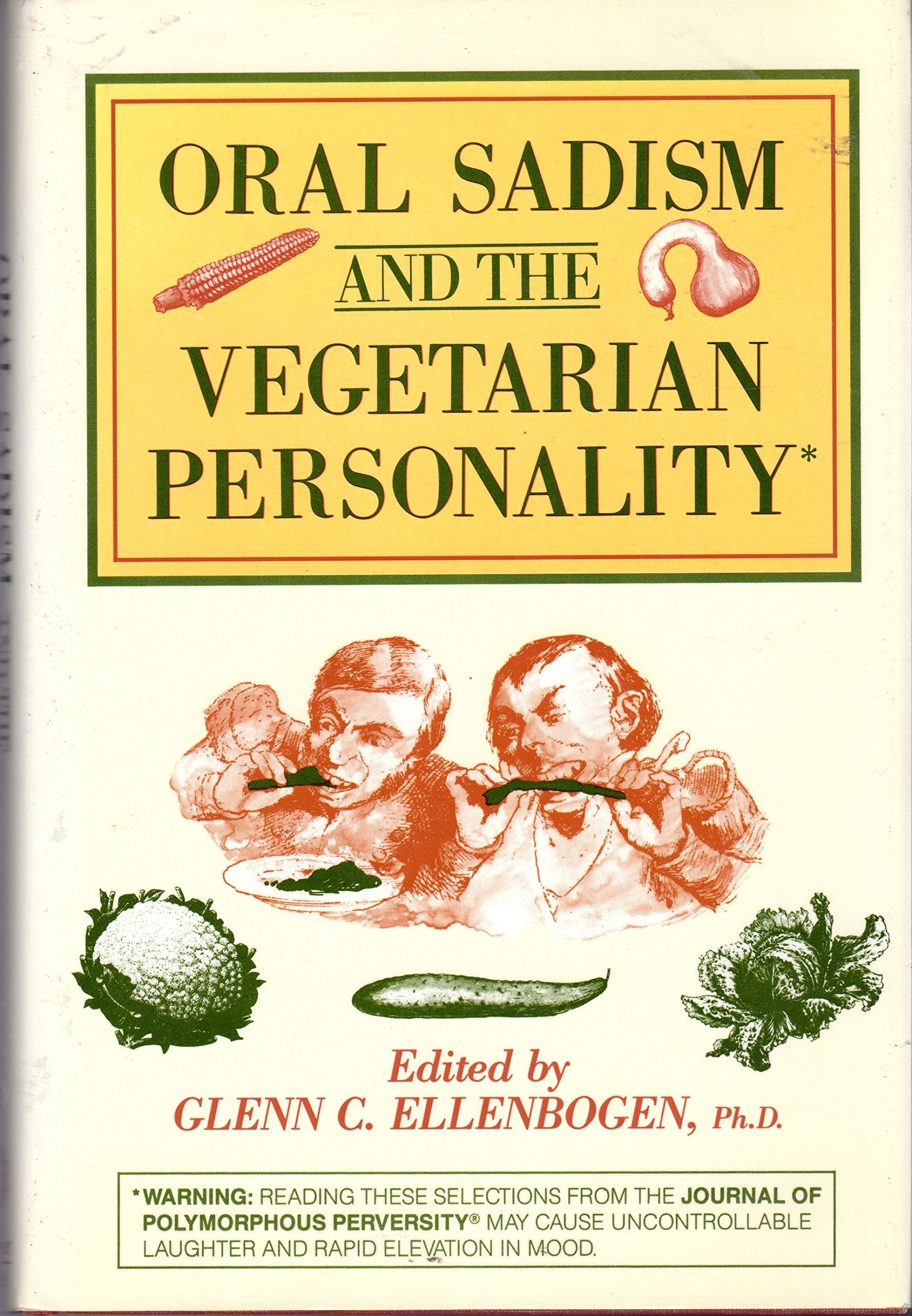 Oral Sadism and the Vegetarian Personality used book depot