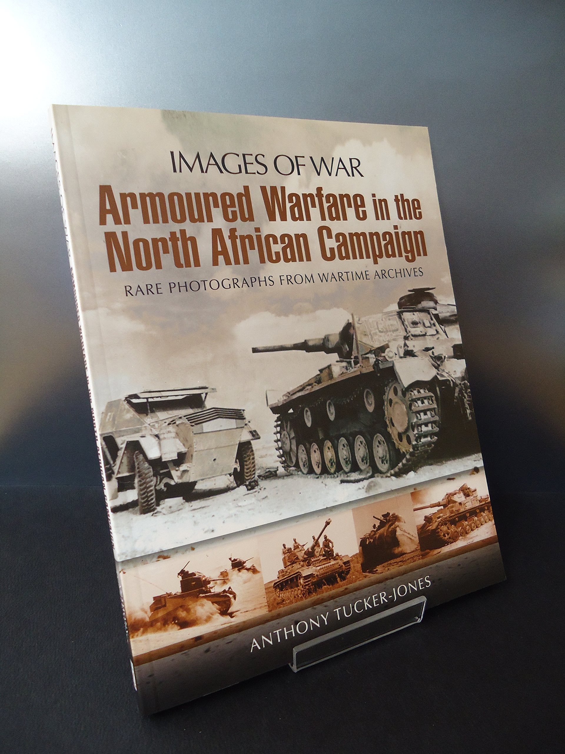 Armoured Warfare in the North African Campaign (Images of War) used book depot