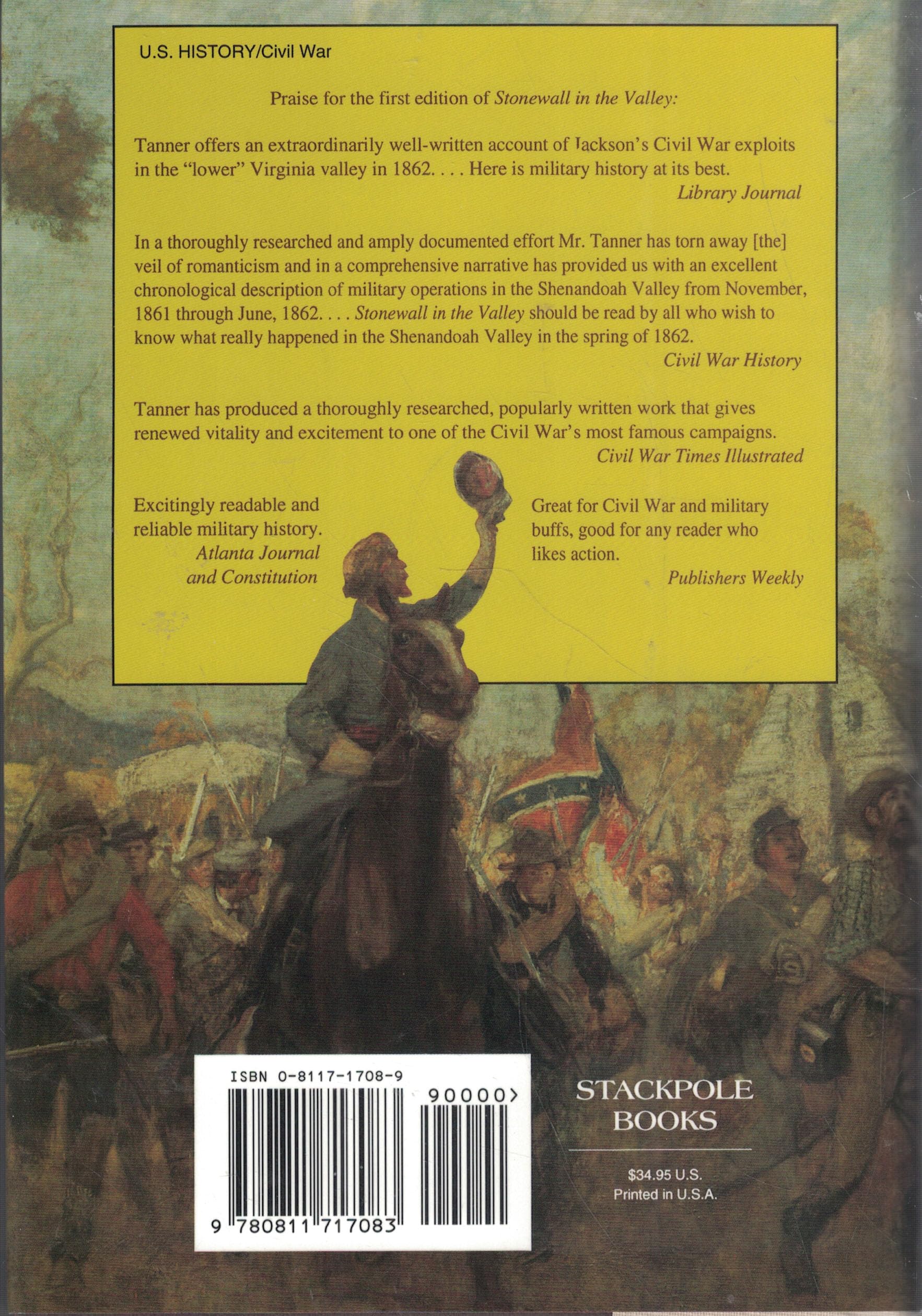 Stonewall in the Valley: Thomas J. "Stonewall" Jackson's Shenandoah Valley Campaign Spring 1862 used book depot