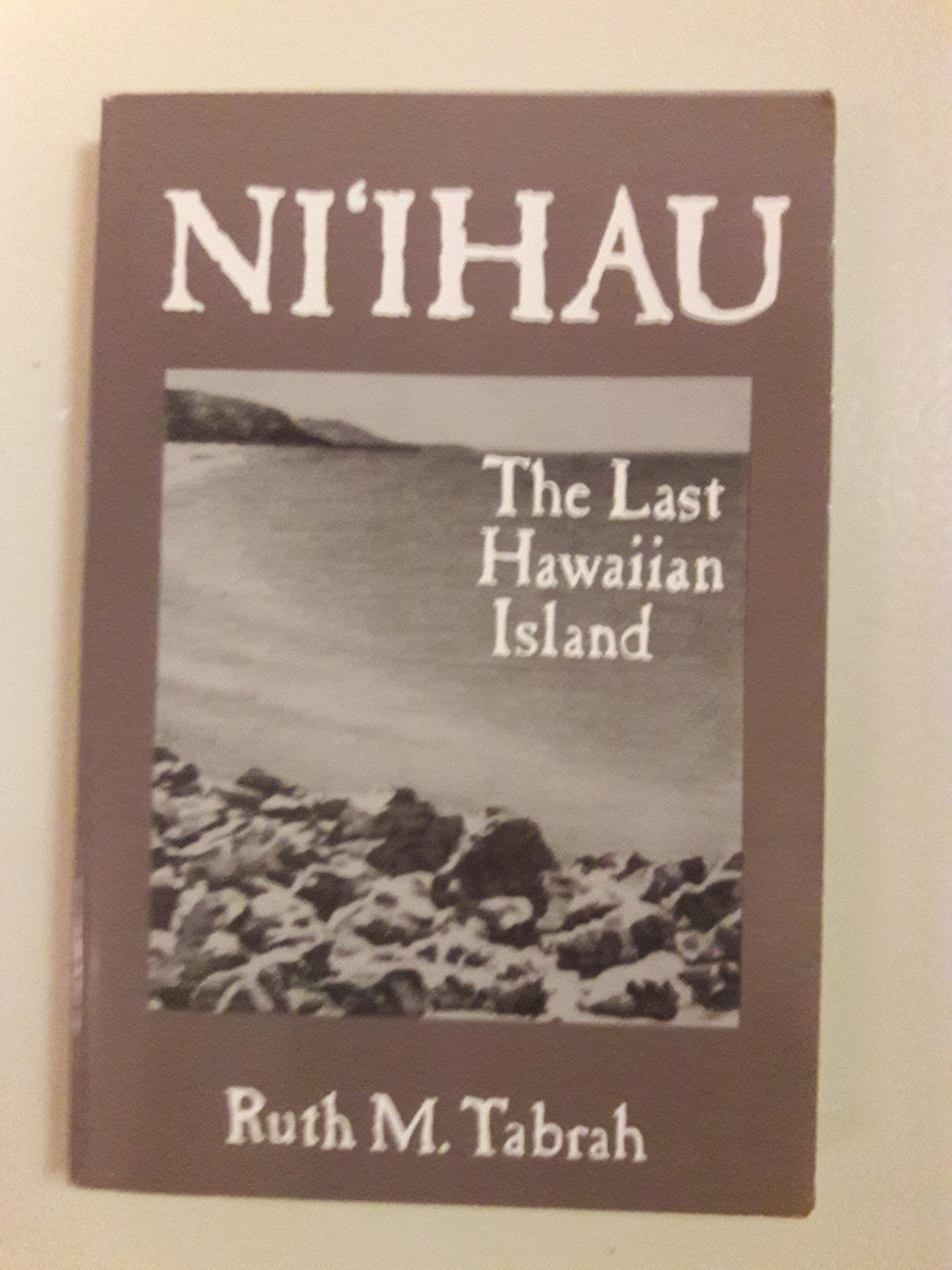 Ni'ihau: The Last Hawaiian Island used book depot