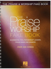 The Praise & Worship Fake Book: An Essential Tool for Worship Leaders, Praise Bands and Singers! used book depot