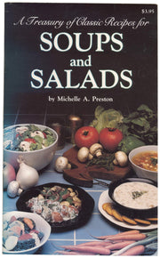 A Treasury of Classic Recipes for Soups and Salads used book depot