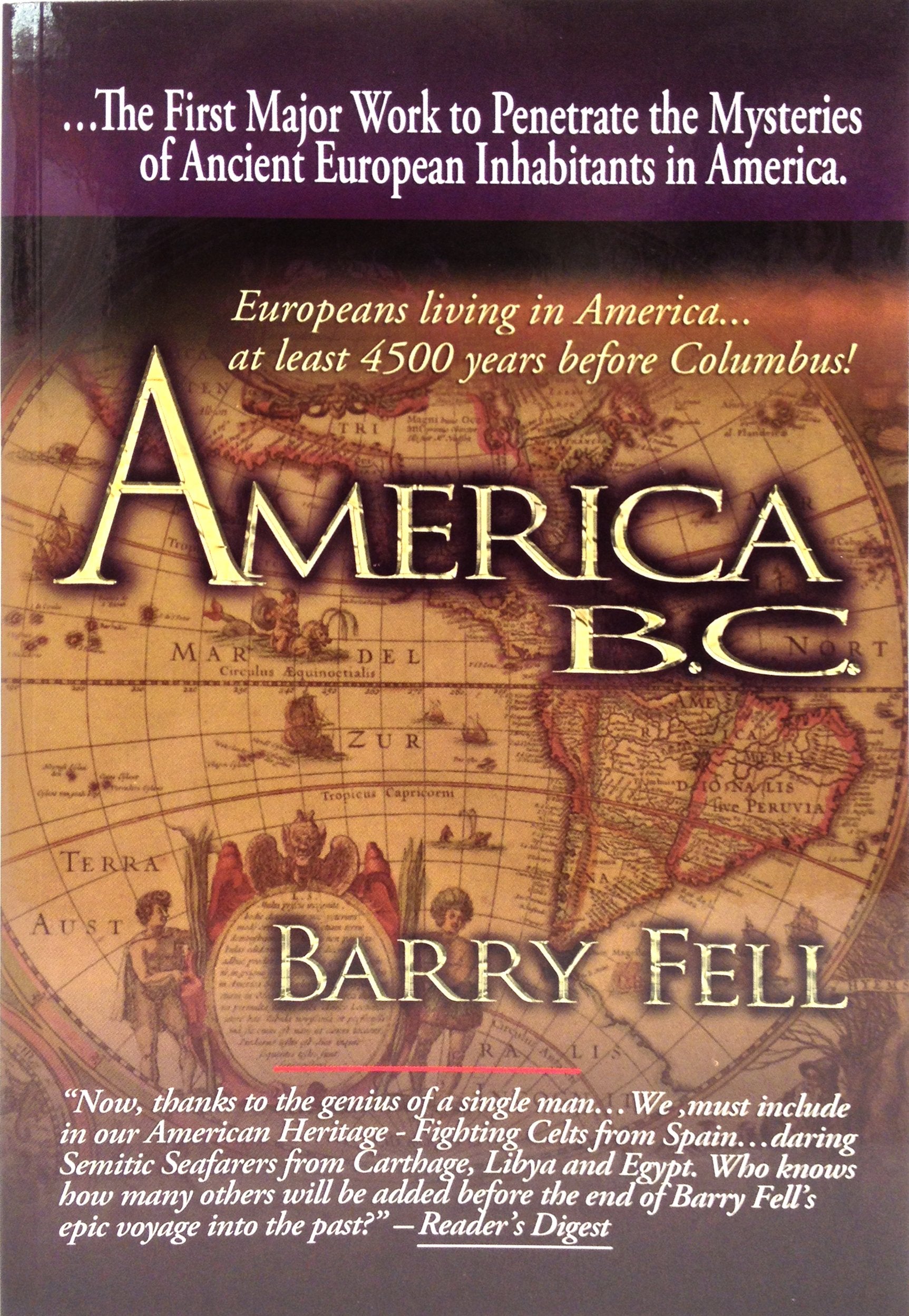 America B.C.: Ancient Settlers in the New World