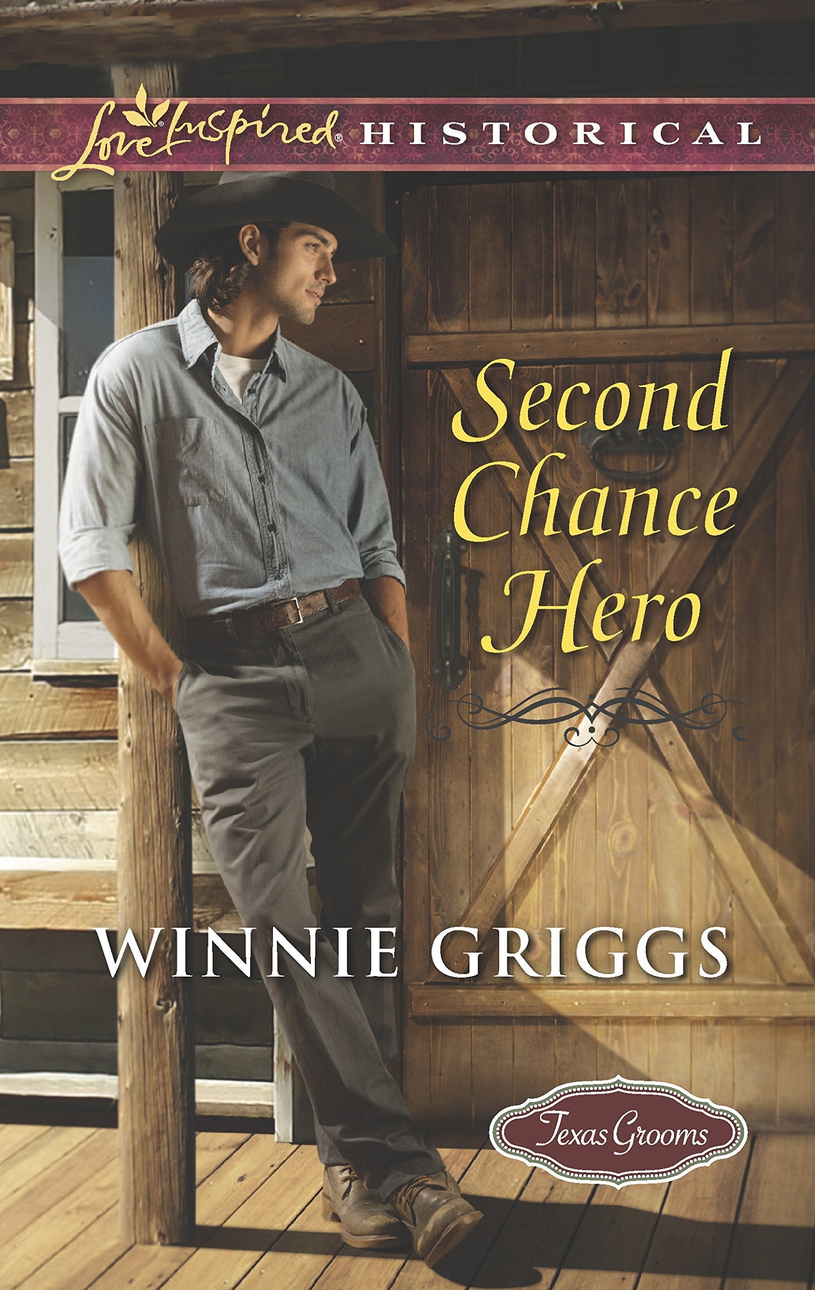 Second Chance Hero (Texas Grooms (Love Inspired Historical), 6) used book depot