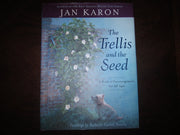 The Trellis and the Seed: A Book of Encouragement for All Ages used book depot