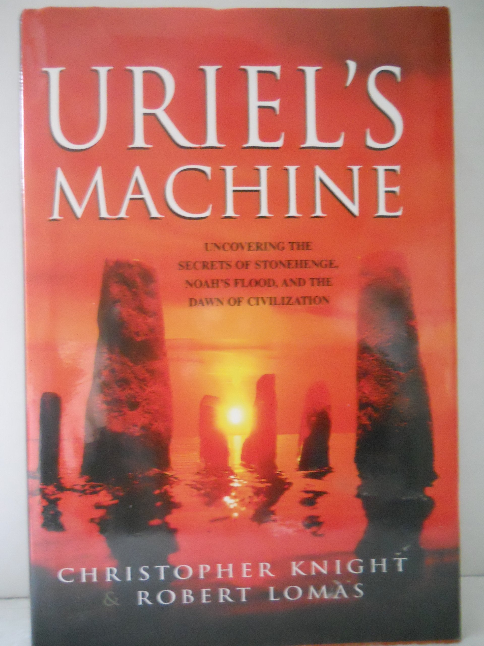 Uriel's Machine: the Prehistoric Technology That Survived the Flood used book depot