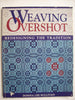 Weaving Overshot: Redesigning the Tradition Sullivan, Donna Lee