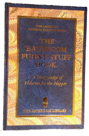 The Bathroom Funny Stuff Book - A Hodgepodge of Hilarity for the Hopper used book depot