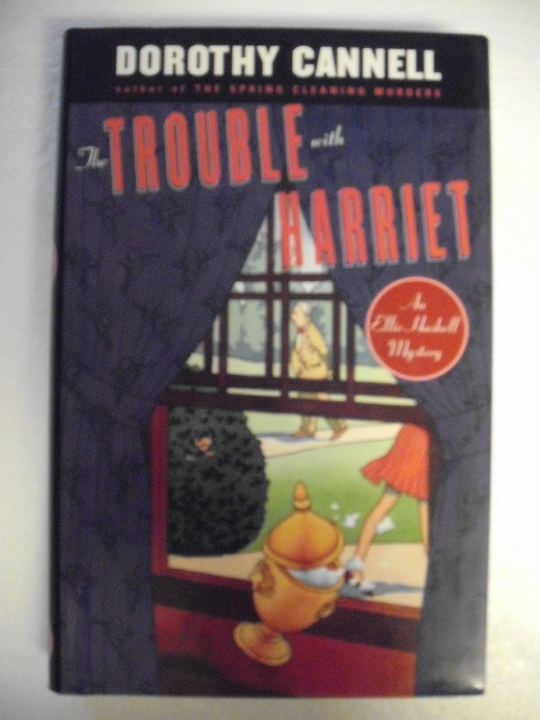The Trouble with Harriet (Ellie Haskell Mysteries, No. 9) used book depot