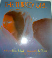 The Turkey Girl: A Zuni Cinderella Story used book depot