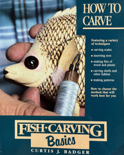 Fish Carving Basics: How to Carve used book depot