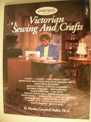 Victorian Sewing and Crafts: Program Guide for Public T. V. Series 200 - Martha's Sewing Room Series 200 used book depot