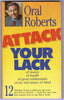 Attack your lack Roberts, Oral