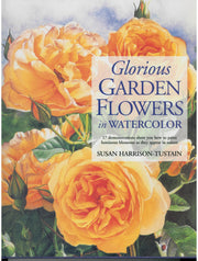 Glorious Garden Flowers in Watercolor used book depot