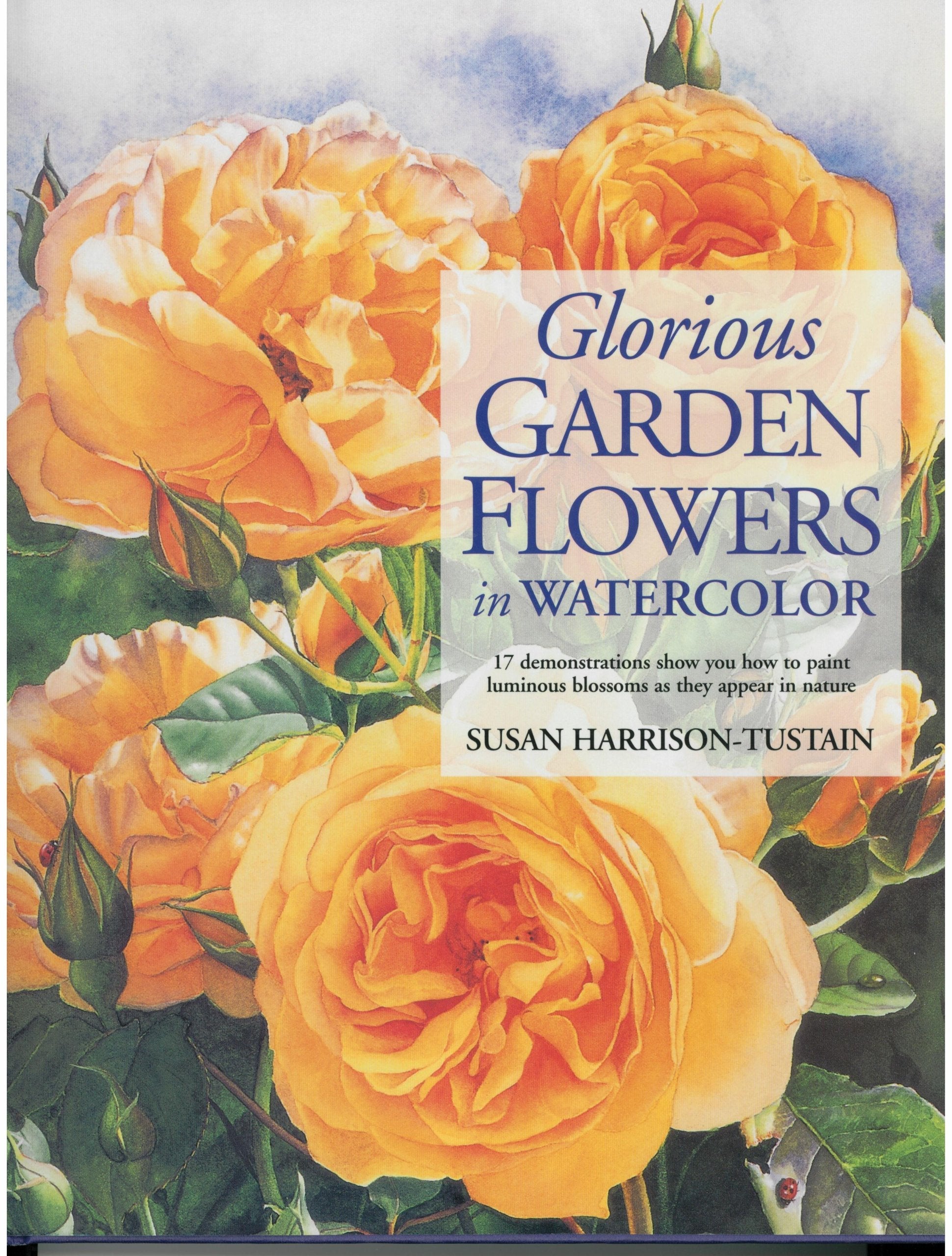 Glorious Garden Flowers in Watercolor used book depot