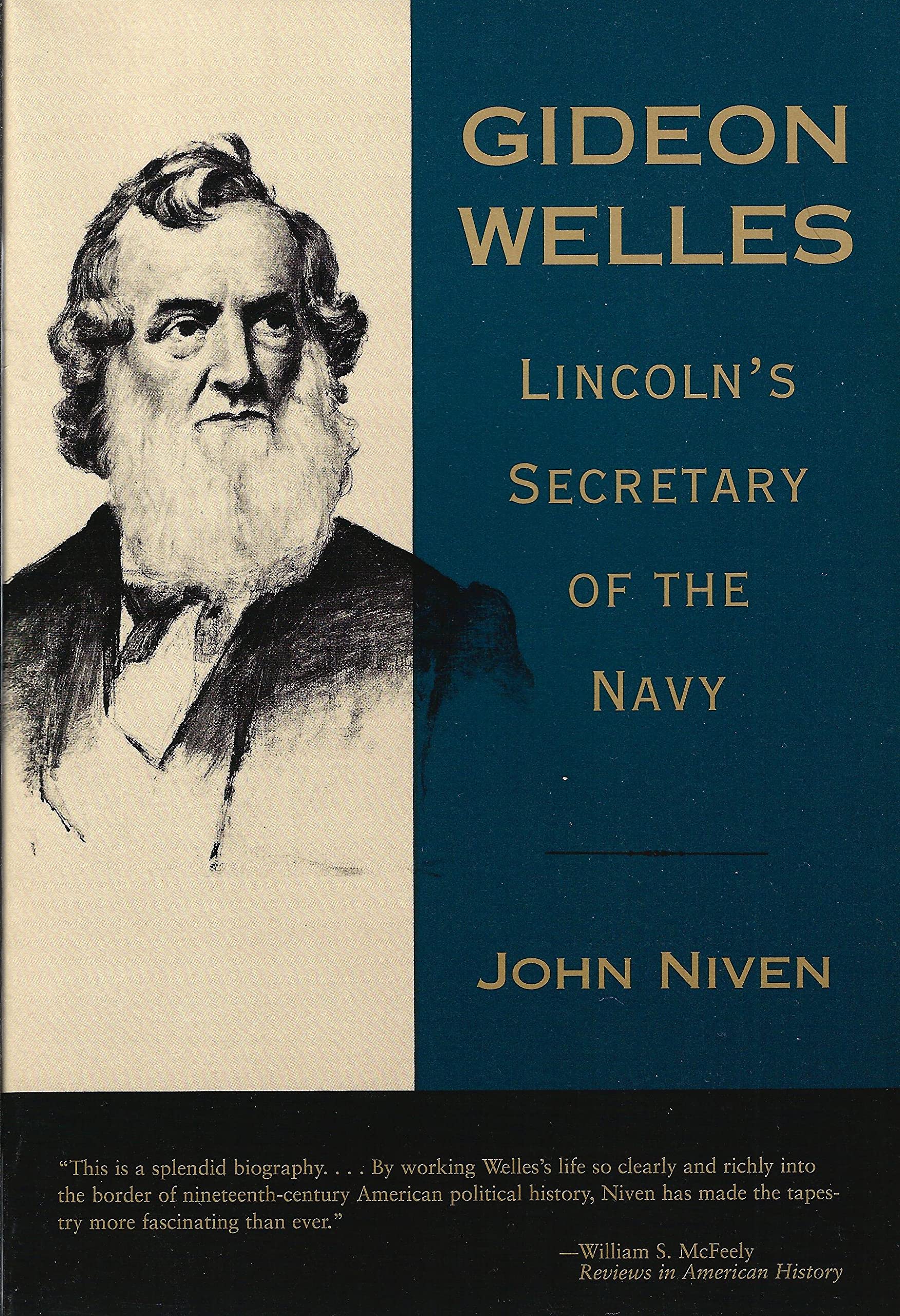 Gideon Welles: Lincoln's Secretary of the Navy used book depot