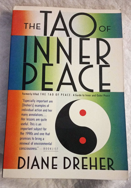 The Tao of Inner Peace Dreher, Diane