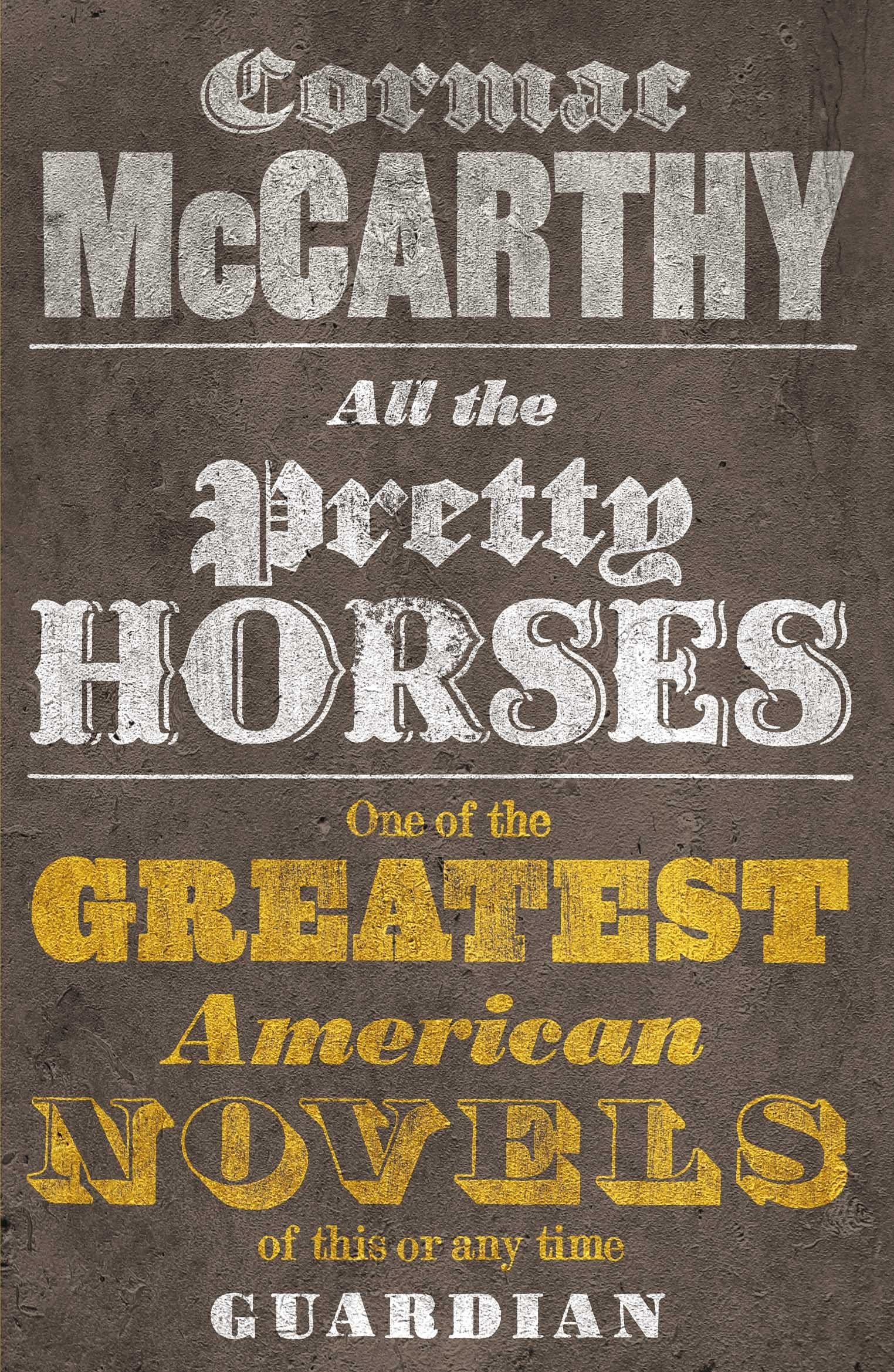 All the Pretty Horses. Cormac McCarthy (Border Trilogy) used book depot