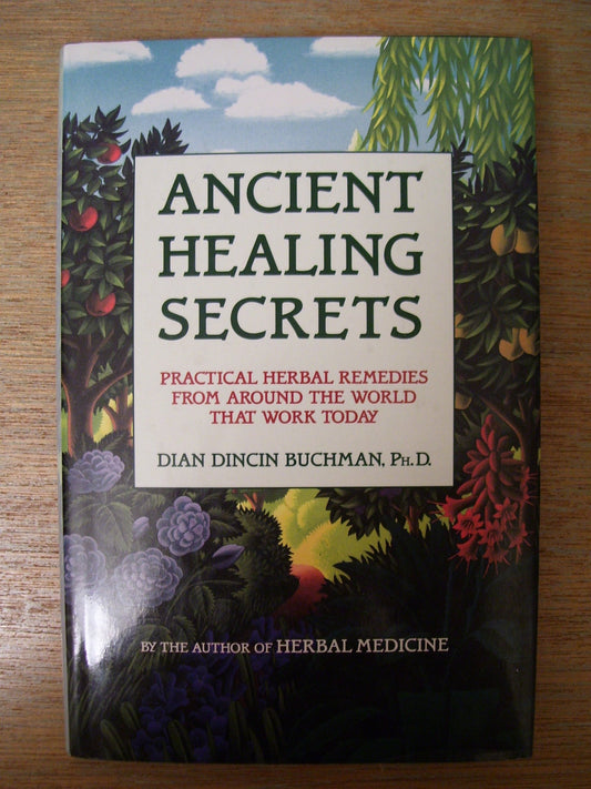 Ancient Healing Secrets Buchman, Dian Dincin