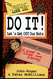 Do It! Let's Get Off Our Buts: A Guide to Living Your Dreams used book depot