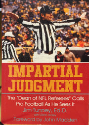 Impartial Judgment: The "Dean of NFL Referees" Calls Pro Football As He Sees It used book depot