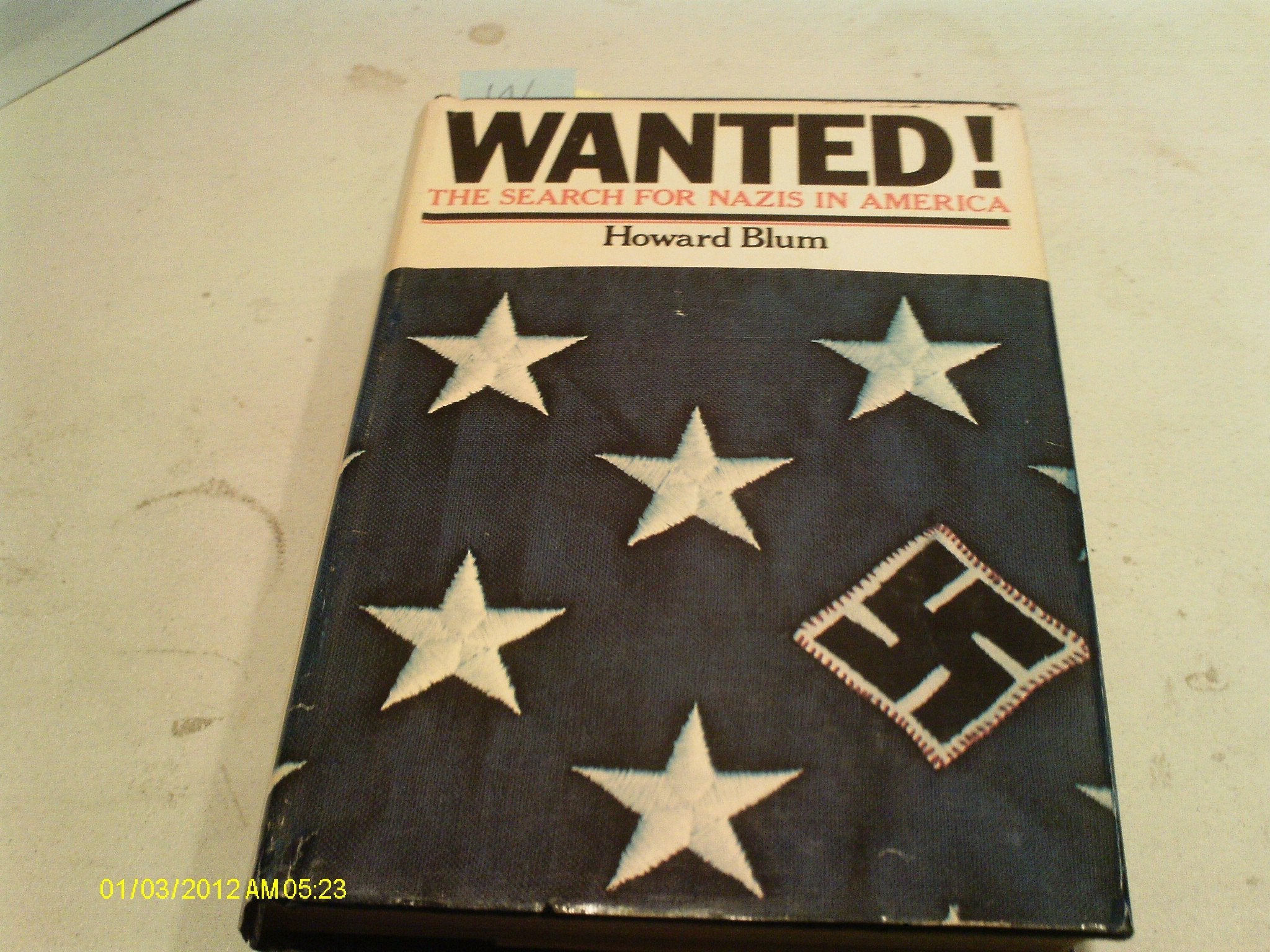 Wanted!: The Search for Nazis in America used book depot