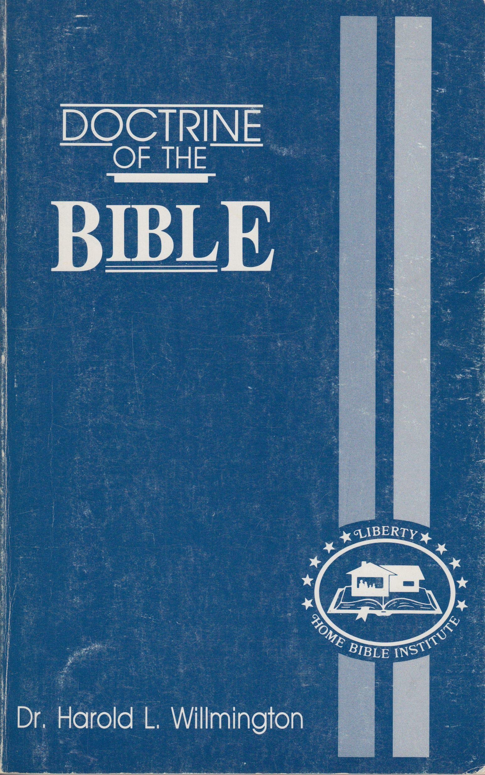 The Doctrine of the Bible