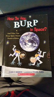 How Do You Burp in Space? used book depot