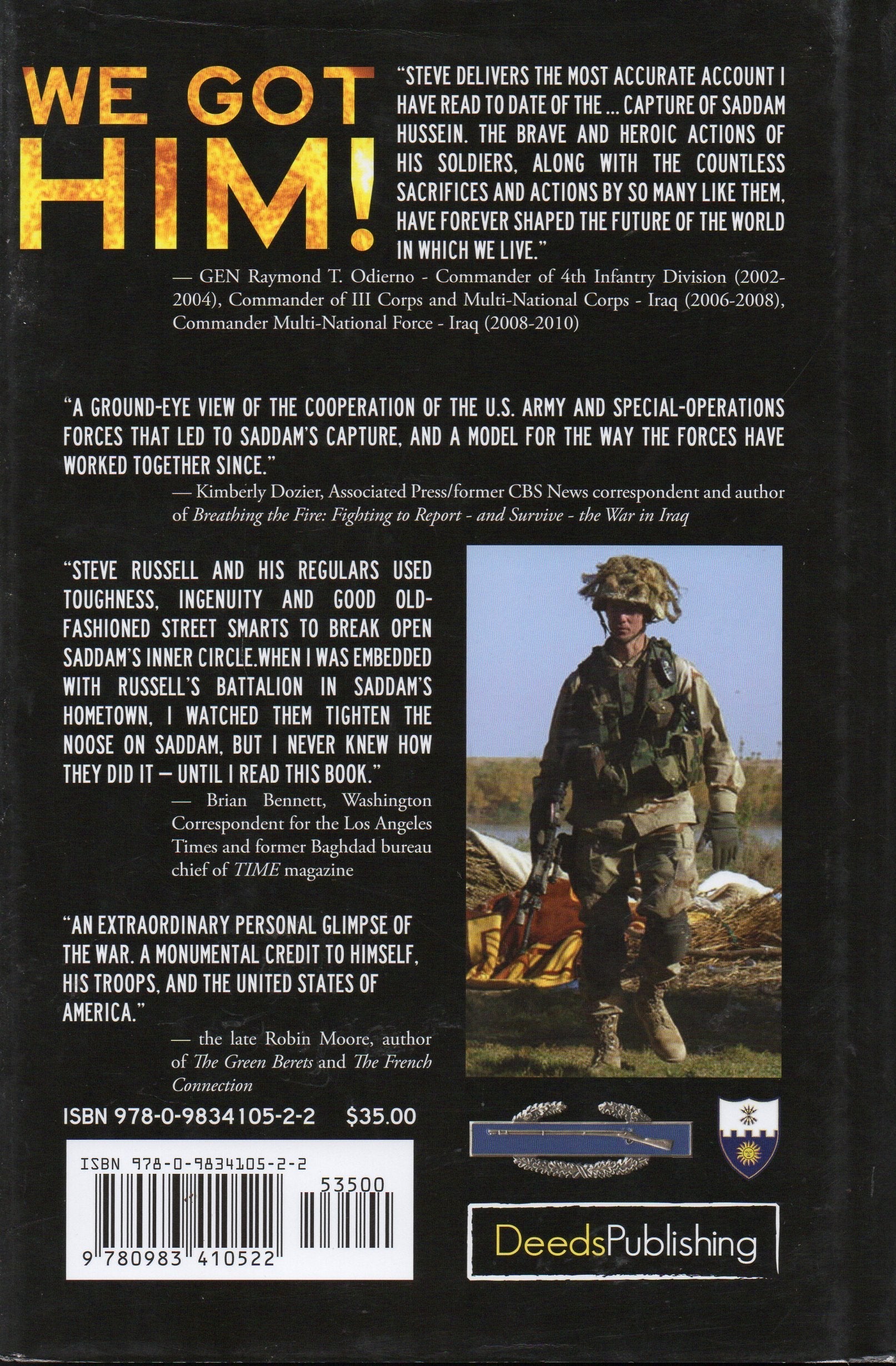 We Got Him! A Memoir of the Hunt and Capture of Saddam Hussein used book depot