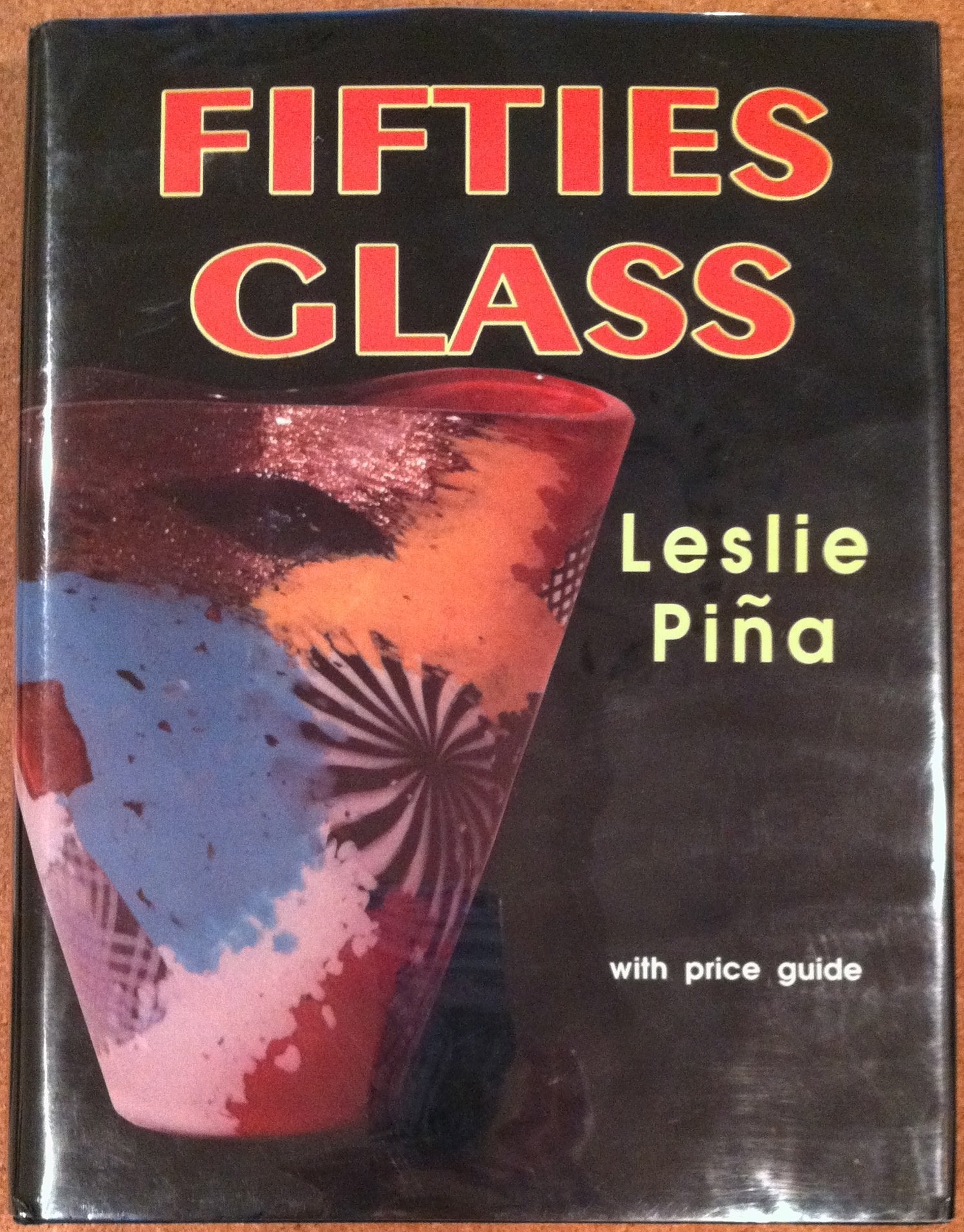 Fifties Glass: With Price Guide used book depot