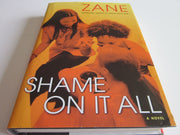Shame on It All