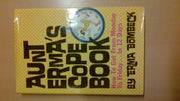Aunt Erma's Cope Book: How to Get from Monday to Friday in 12 Days used book depot