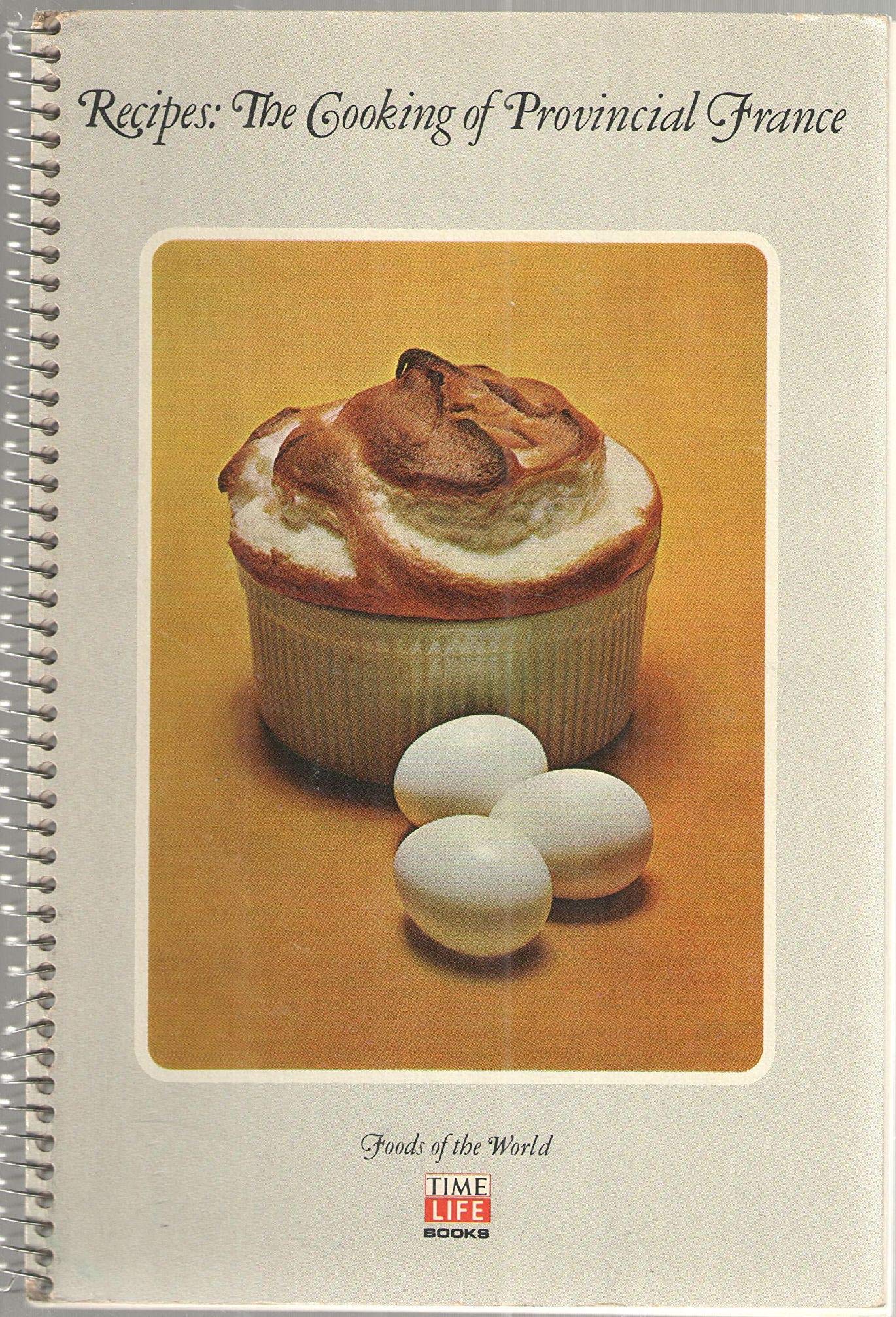 Recipes: The Cooking Of Provincial France used book depot