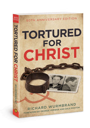 Tortured for Christ: 50th Anniversary Edition used book depot