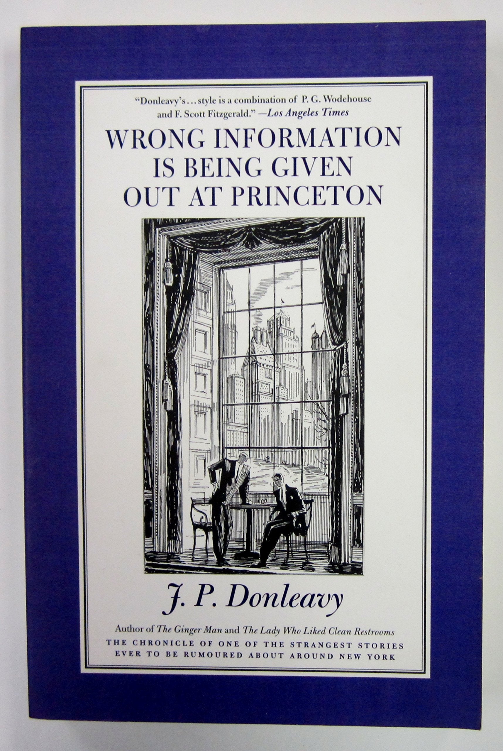 Wrong Information Is Being Given Out at Princeton: The Chronicle Of One Of The Strangest Stories Ever To Be Rumoured About Around New York used book depot
