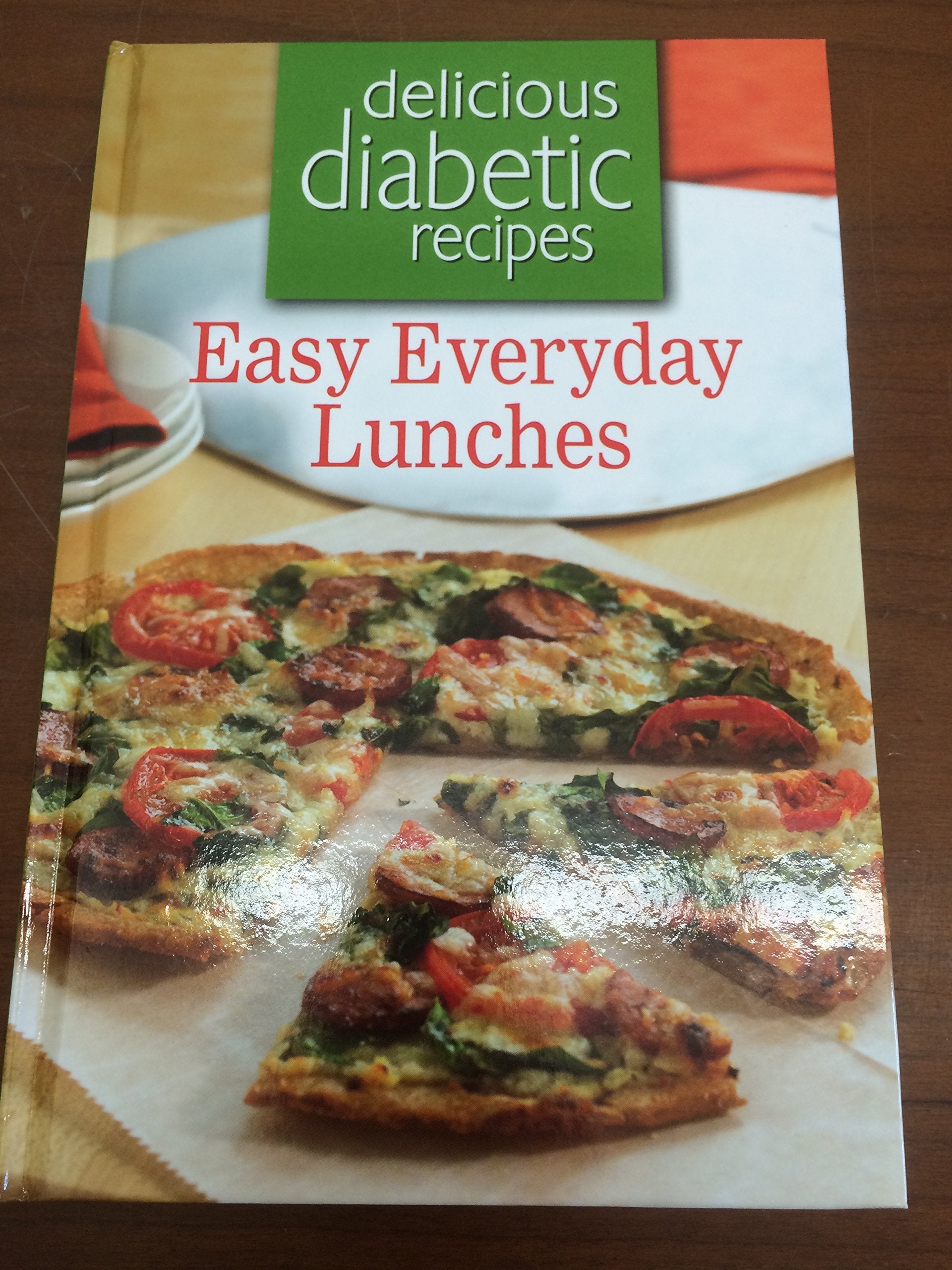 Delicious Diabetic Recipes: Easy Everyday Lunches used book depot